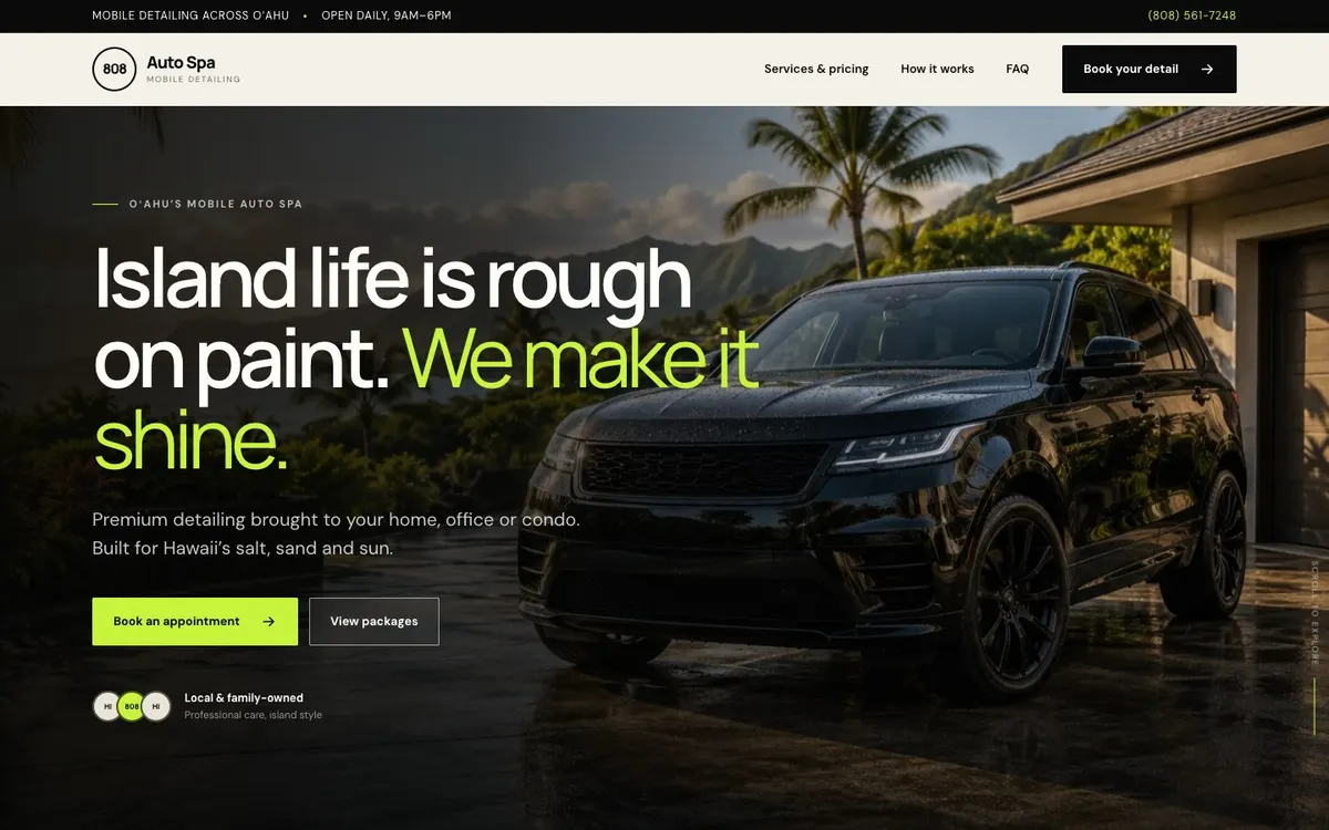 808 Auto Spa home page: “Island life is rough on paint. We make it shine.”